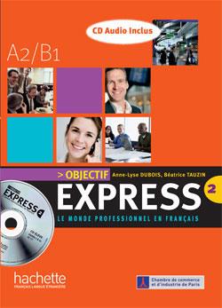 Objectif-express-2-niveaux-A2-B1.jpg کتاب Objectif express 2, niveaux A2 - B1 - تصویر 1