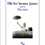 کتاب Oh les beaux jours suivi de Pas moi