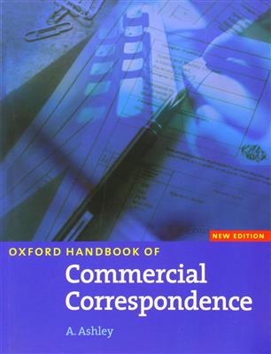 Oxford-Handbook-of-Commercial-Correspondence-WB-مکاتبات-تجاري.jpg کتاب Oxford Handbook of Commercial Correspondence - مکاتبات تجاري - تصویر 1
