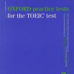 کتاب Oxford Practice Tests Dor the TOEIC 2 with Key