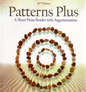 کتاب Patterns Plus - A Short Prose Reader with Argumentation 10th