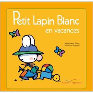 Petit-Lapin-Blanc-Petit-Lapin-Blanc-en-vacances-1.jpg کتاب Petit Lapin Blanc - - Petit Lapin Blanc en vacances - تصویر 1