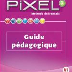 کتاب Pixel 2 - guide pedagogique