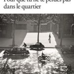 کتاب Pour que tu ne te perdes pas dans le quartier
