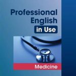 کتاب Professional English in Use Medicine