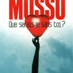کتاب Que serais - je sans toi ?
