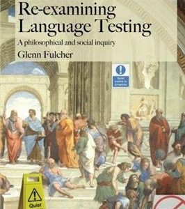 کتاب Re - examining Language Testing - Fulcher