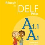 کتاب Réussir le delf prim A1 - A1.1