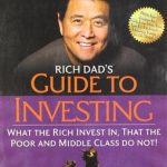 کتاب Rich Dads Guide to Investing - Full Text