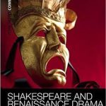 کتاب Shakespeare and Renaissance Drama - Full Text