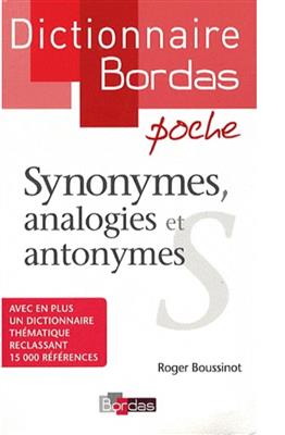 Synonymes-analogies-et-antonymes.jpg کتاب Synonymes analogies et antonymes - تصویر 1
