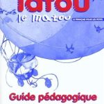 کتاب Tatou le matou 1 - guide pedagogique