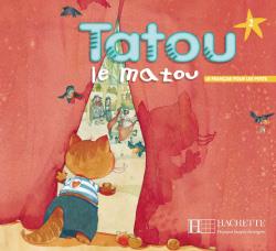Tatou-le-matou-2-Cahier-MP3-1.jpg کتاب Tatou le matou 2 + Cahier - تصویر 1
