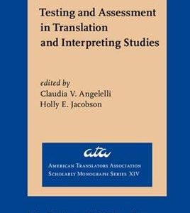 کتاب Testing and Assessment in Translation and Interpreting Studies