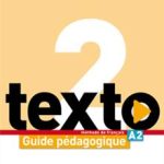 کتاب Texto 2 - Guide pédagogique