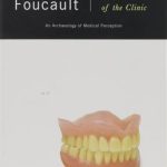 کتاب The Birth of the Clinic - Full Text