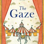 کتاب The Gaze - Full Text