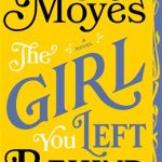 کتاب The Girl You Left Behind - Full Text