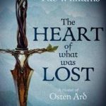 کتاب The Heart of What Was Lost - Full Text