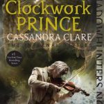 کتاب The Infernal Devices - Clockwork Prince - Book2 - Full Text