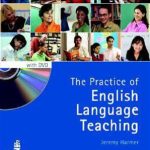 کتاب The Practice of English Language Teaching 4th