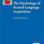 کتاب The Psychology of Second Language Acquisition