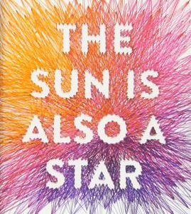 کتاب The Sun Is Also a Star - Full Text
