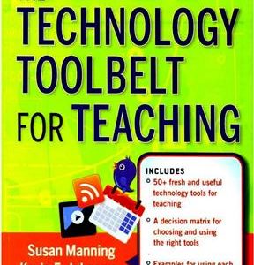 کتاب The Technology Toolbelt for Teaching