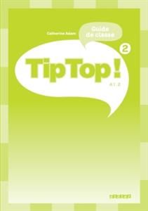 Tip-Top-niveau-2-guide-1.jpg کتاب Tip Top niveau 2 guide - تصویر 1