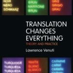 کتاب Translation Changes Everything - Theory and Practice