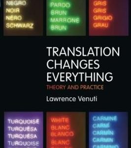 کتاب Translation Changes Everything - Theory and Practice