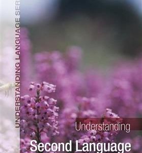 کتاب Understanding Second Language Acquisition - Ortega