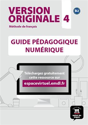 Version-Originale-4-Guide-pedagogique-1.jpg کتاب Version Originale 4 - Guide pedagogique - تصویر 1