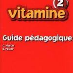 کتاب Vitamine - Niveau 2 - Guide pedagogique