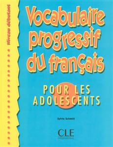 Vocabulaire-progressive-adolescents-debutant-1.jpg کتاب Vocabulaire progressive - adolescents - debutant - تصویر 1