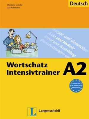 Wortschatz-Intensivtrainer-Ubungsheft-A2.jpg کتاب Wortschatz Intensivtrainer - Ubungsheft A2 - تصویر 1