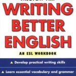 کتاب Writing Better English An ESL Workbook