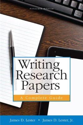 Writing-Research-Papers-15th-Lester.jpg کتاب Writing Research Papers 15th - Lester - تصویر 1