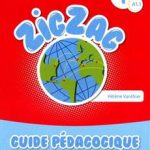 کتاب Zigzag 1 - Niveau A1.1 - Guide pedagogique