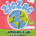 کتاب Zigzag 1 - Niveau A1.1 - J'apprends a lire et a ecrire
