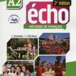 کتاب echo - Niveau A2 + Cahier -ROM 2eme edition