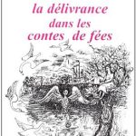 کتاب La delivrance dans les contes de fees