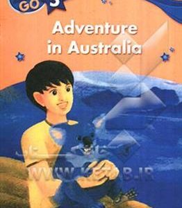 کتاب Lets Go 5 Readers - Adventure in Australia