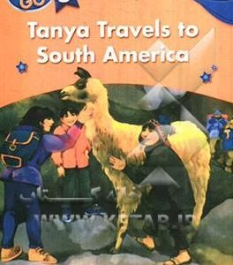 کتاب Lets Go 5 Readers - Tanya Travels to South America