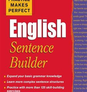 کتاب Practice Makes Perfect English Sentence Builder