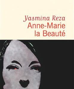 کتاب Anne - Marie la Beauté
