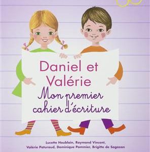 کتاب Daniel et Valerie - Mon premier cahier d'ecriture 4 - 5 ans