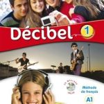 کتاب Decibel 1 A1 - Guide pedagogique