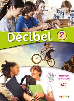 vesal-image-f68813bdf17a62b8 کتاب Decibel 2 A2.1 - Livre + Cahier - تصویر 1