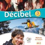کتاب Decibel 3 A2.2 - Guide pédagogique